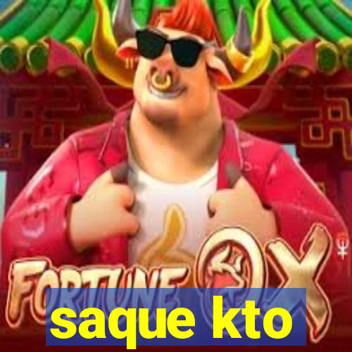 saque kto