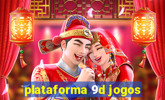 plataforma 9d jogos