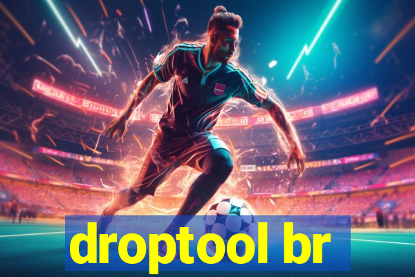 droptool br