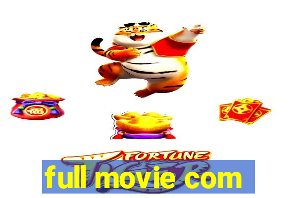 full movie com