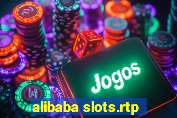 alibaba slots.rtp