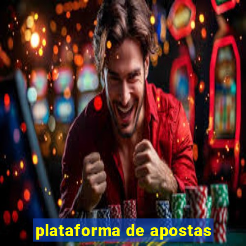 plataforma de apostas