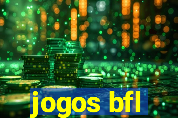 jogos bfl