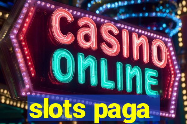 slots paga