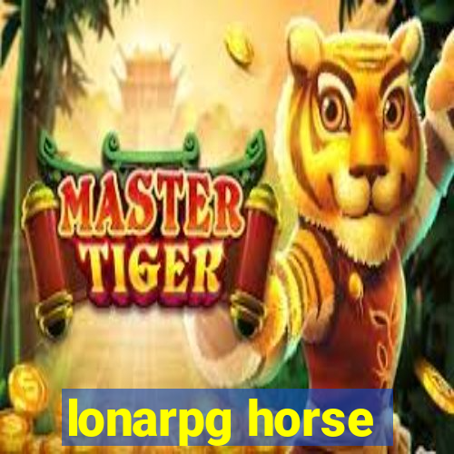 lonarpg horse