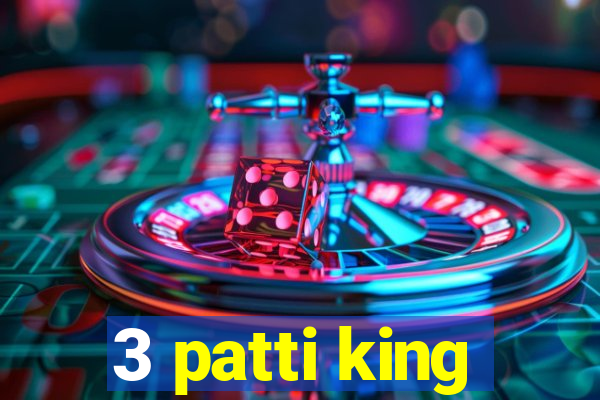 3 patti king