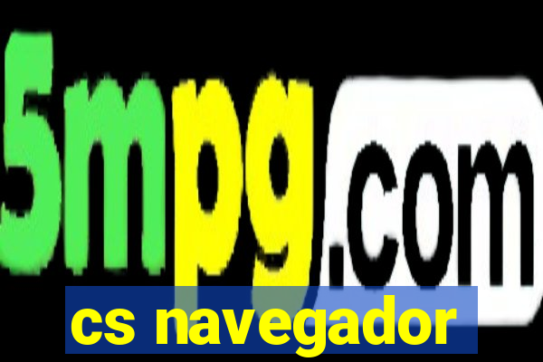 cs navegador