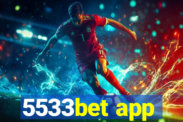 5533bet app