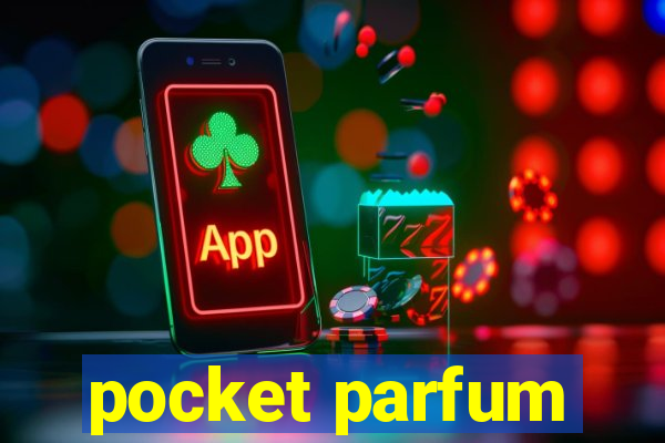 pocket parfum