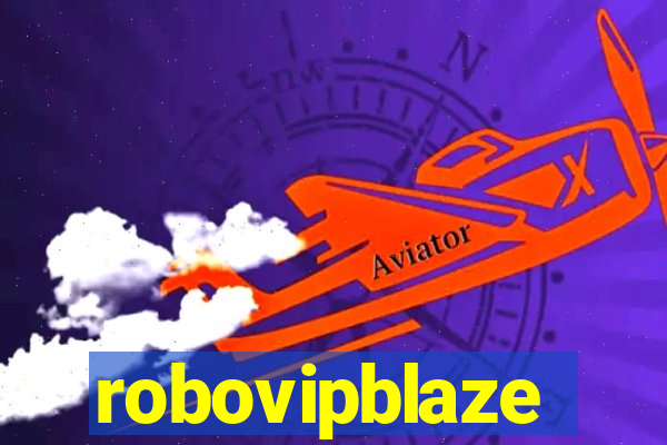 robovipblaze