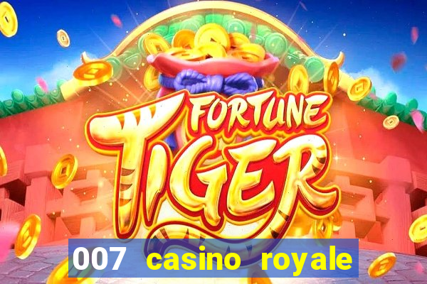 007 casino royale jogo online