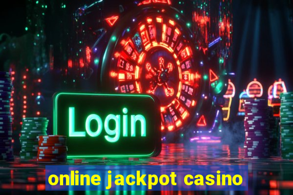 online jackpot casino