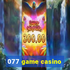 077 game casino