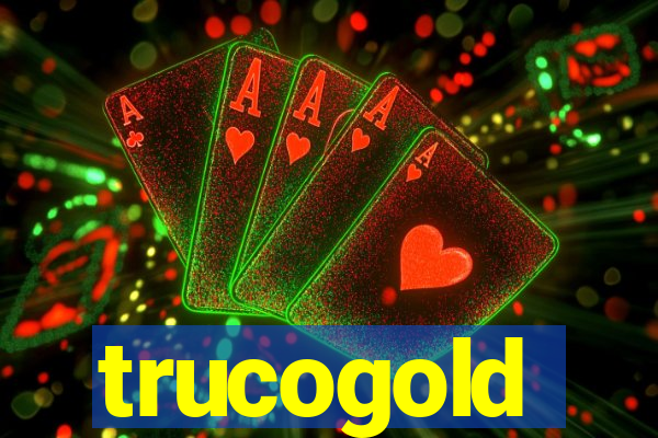 trucogold