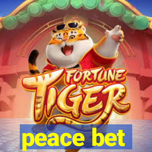 peace bet