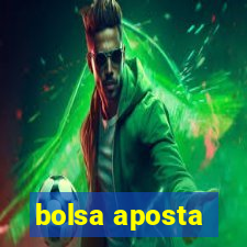 bolsa aposta