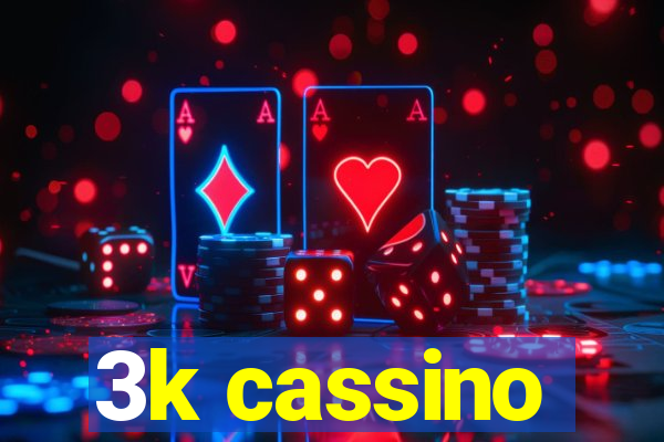 3k cassino