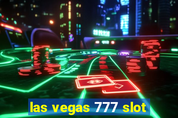 las vegas 777 slot