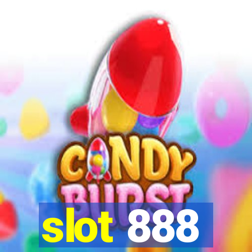 slot 888