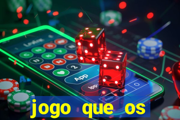 jogo que os famosos est?o jogando para ganhar dinheiro