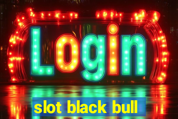 slot black bull