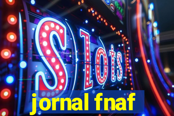 jornal fnaf