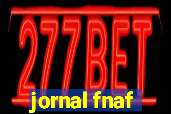 jornal fnaf