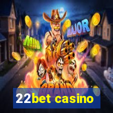 22bet casino