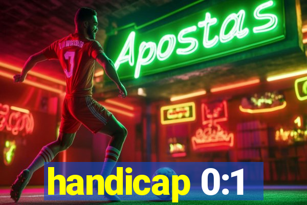 handicap 0:1