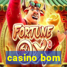 casino bom