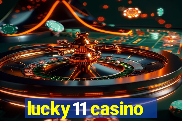 lucky11 casino