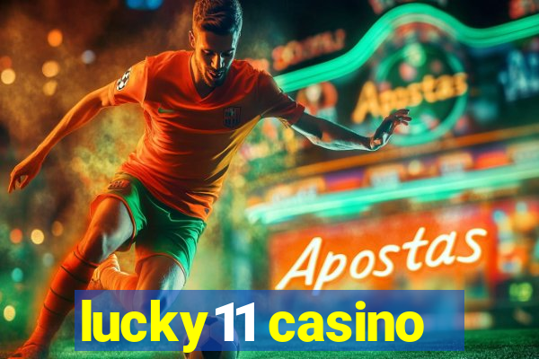 lucky11 casino