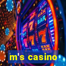 m's casino