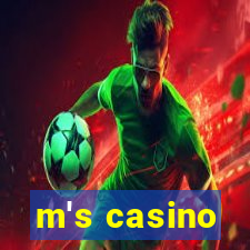 m's casino