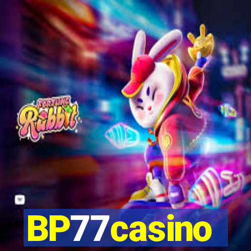 BP77casino