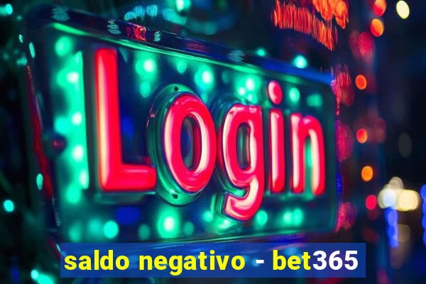 saldo negativo - bet365