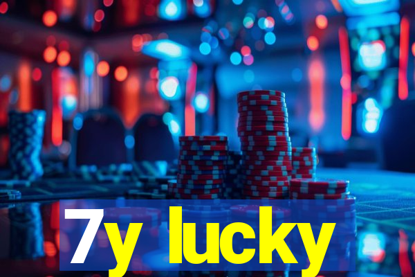 7y lucky