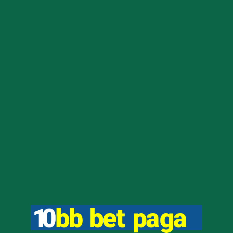 10bb bet paga