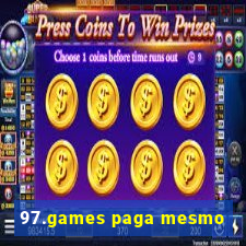 97.games paga mesmo