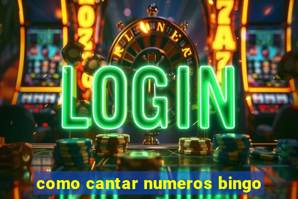 como cantar numeros bingo