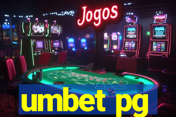 umbet pg