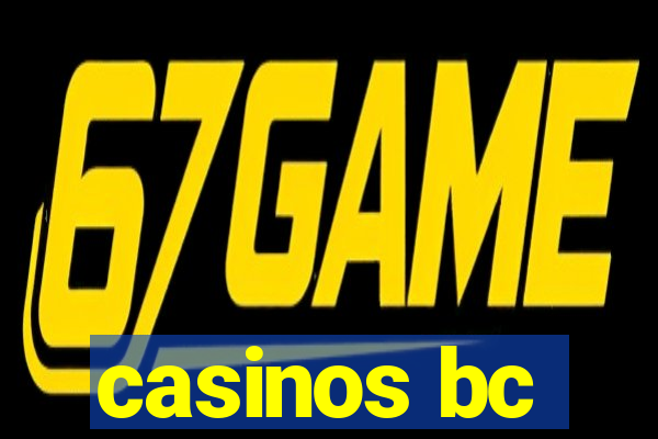 casinos bc