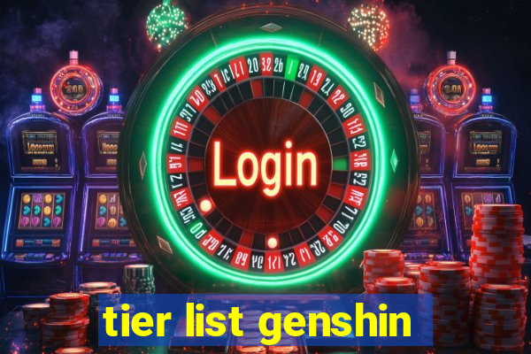 tier list genshin