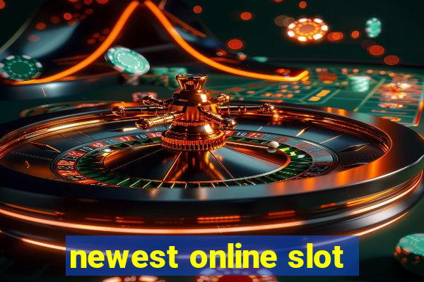 newest online slot