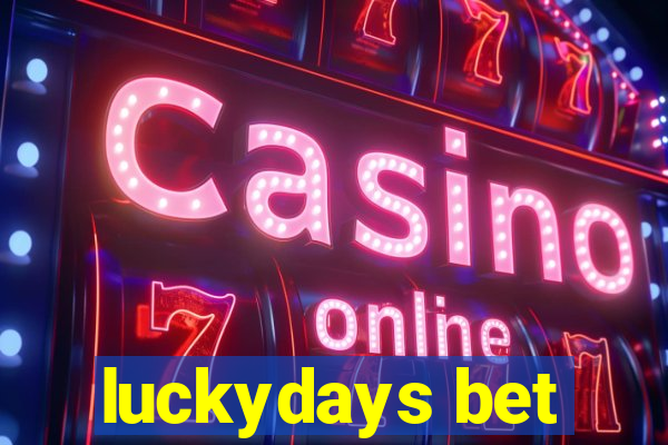 luckydays bet