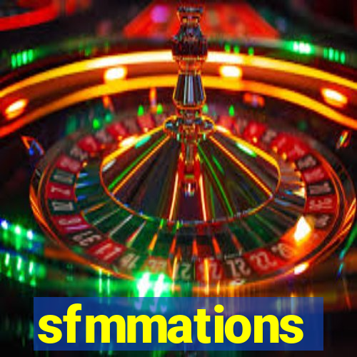 sfmmations