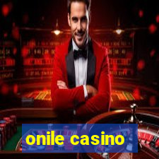 onile casino