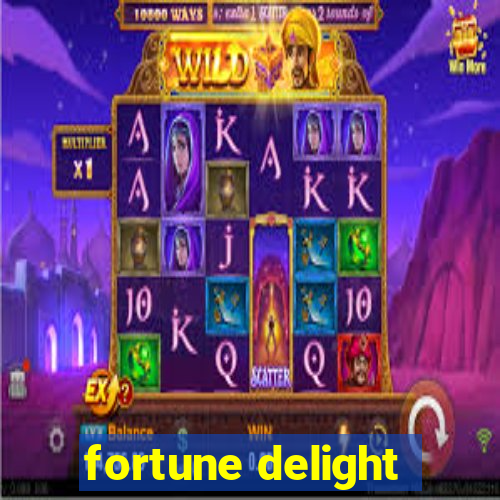 fortune delight