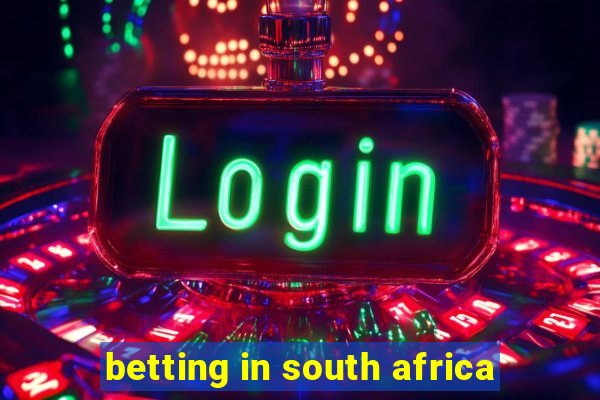 betting in south africa