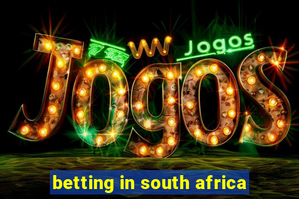 betting in south africa